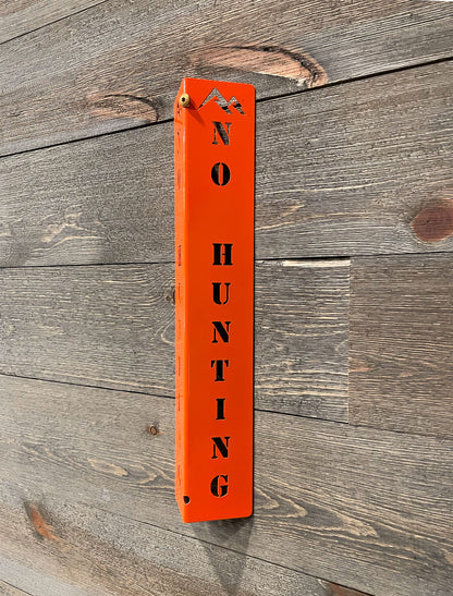 Vertical "No Hunting" sign from Rock River Outdoors